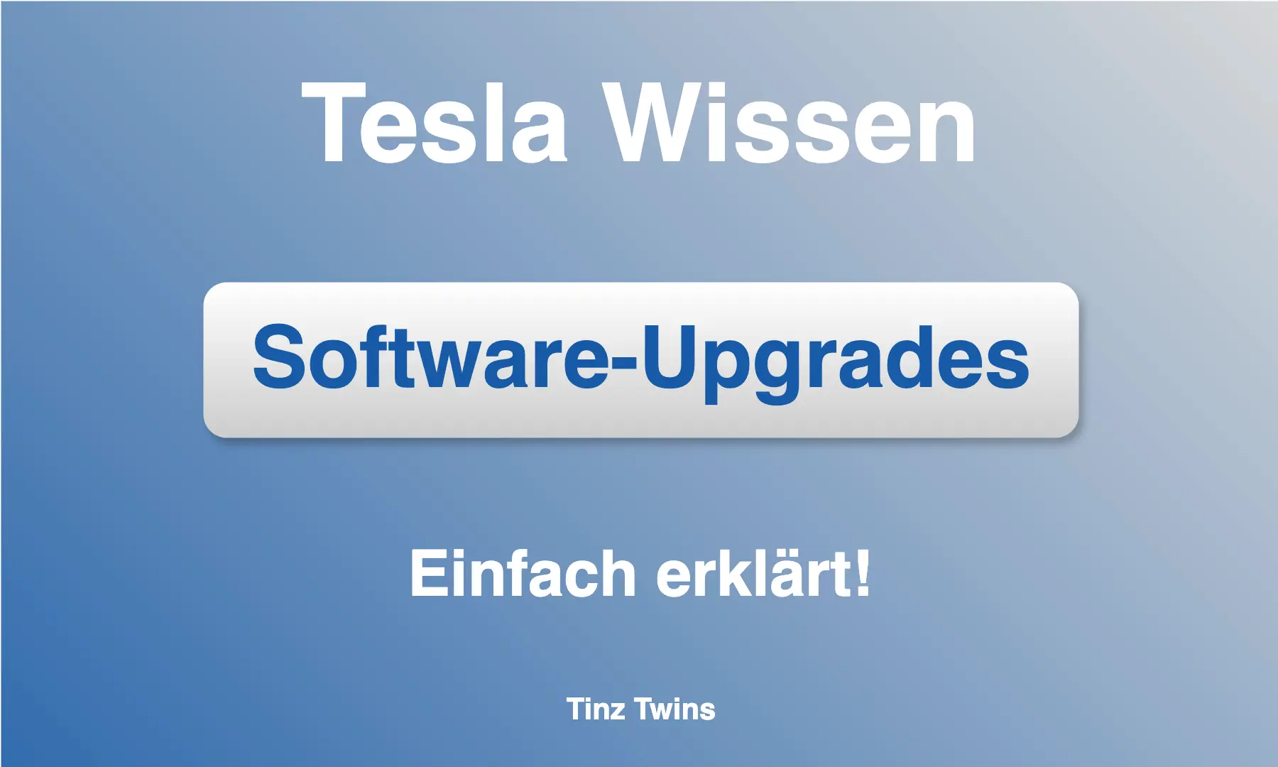 Tesla Software Upgrades