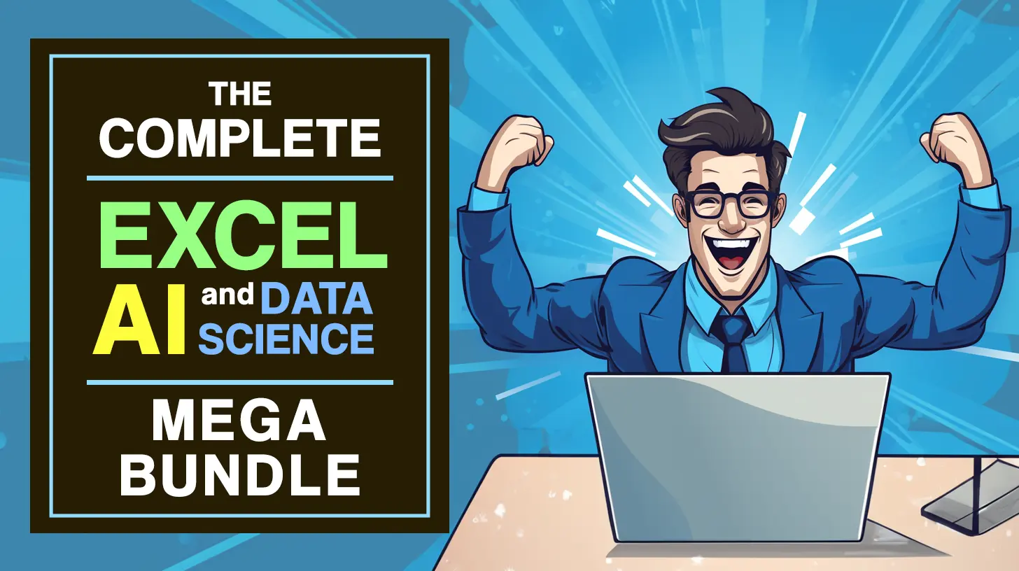 The Complete Excel, AI and Data Science Mega Bundle
